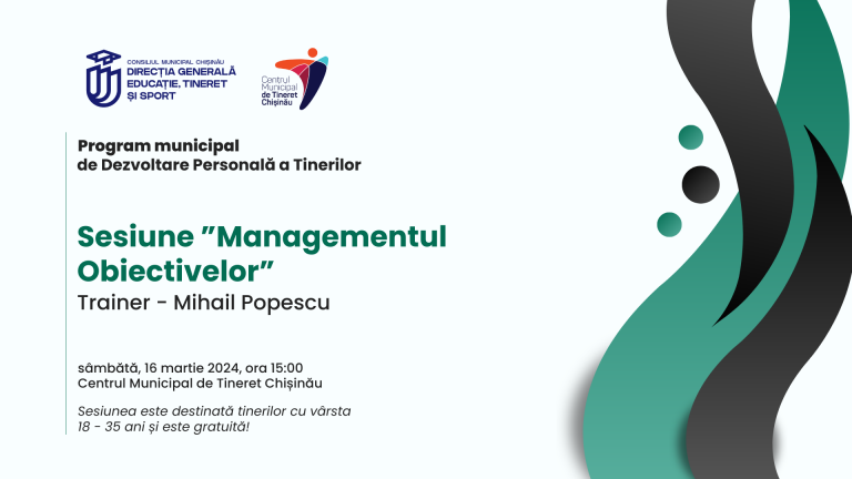 Participă gratuit la un training cu genericul „Managementul Obiectivelor”!