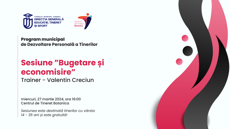 Participă gratuit despre bugetare și economisire!