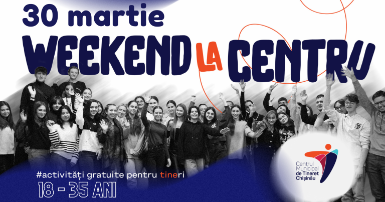 Проведите субботу на #WeekendlaCentru. Посмотрите, какие мероприятия будут!