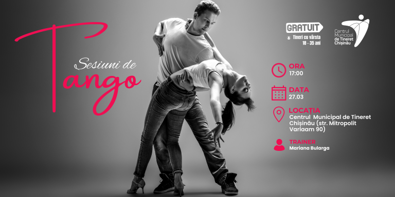 Sesiune de tango gratuită la Centrul Municipal de Tineret Chișinău!