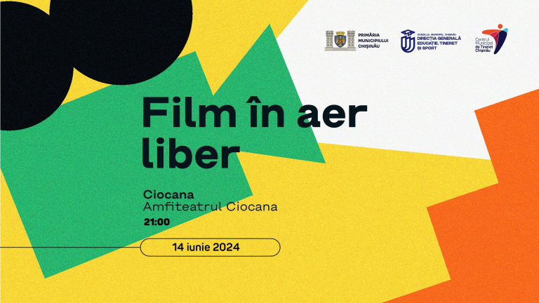 Centrul de Tineret Ciocana te invită la Film în Aer Liber pentru Tineri!