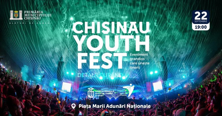 Chișinău Youth Fest 2024: Un Eveniment Deosebit pentru Tineri