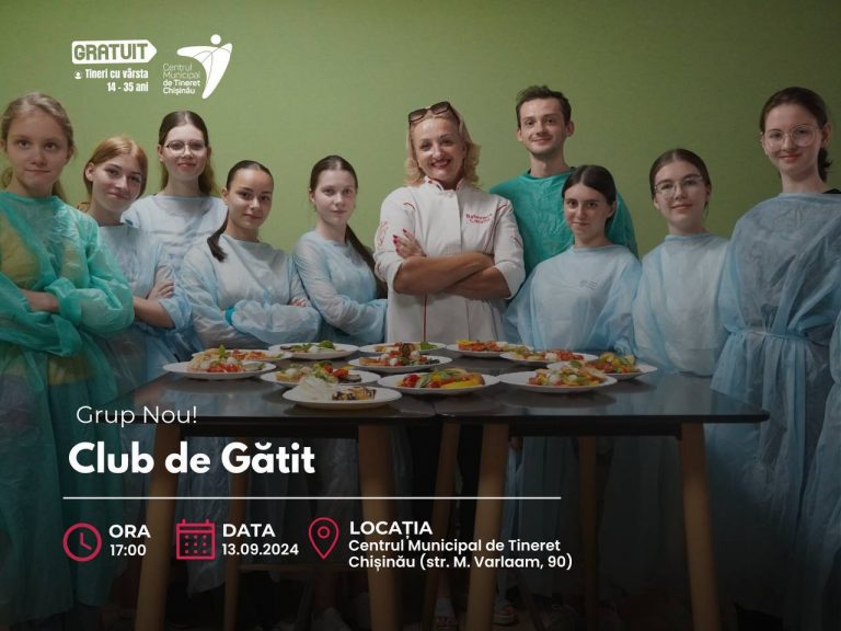 Chisinau Municipal Youth Center announces registration for the new group of the Cooking Club, coordinated by Coralia Babcenco