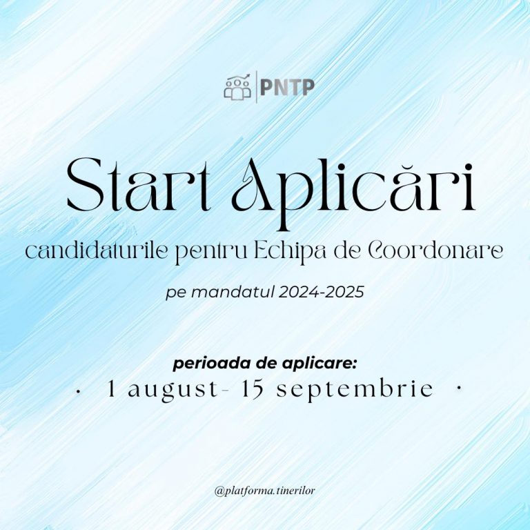 PNTP Deschide Aplicațiile pentru Echipa de Coordonare 2024-2025