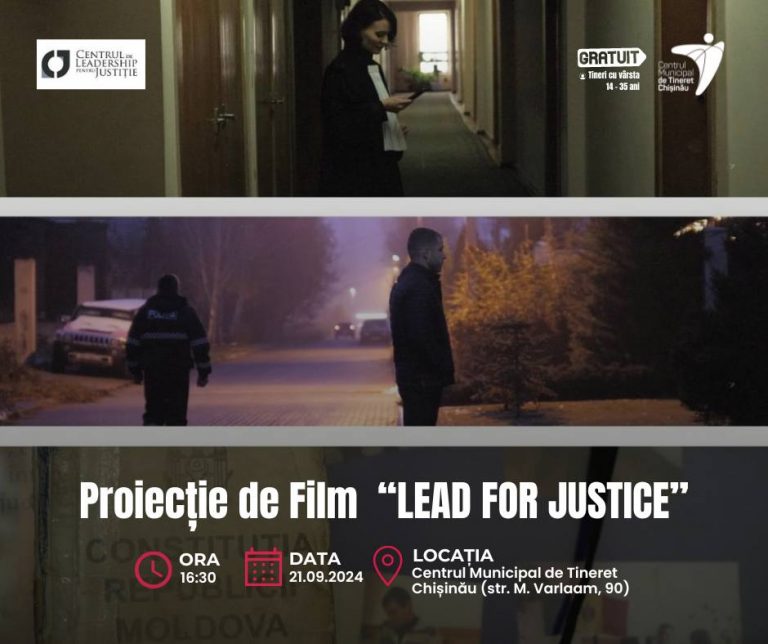 Special film screening at the Chisinau Municipal Youth Center: “LEAD FOR JUSTICE”. See details in the article.