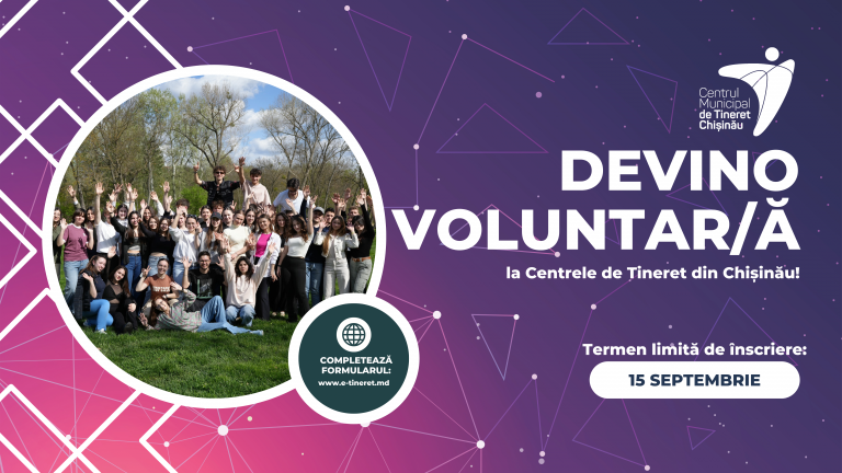 Oportunitate pentru Tinerii din Chișinău: Devino Voluntar la Centrele de Tineret din Chișinău!
