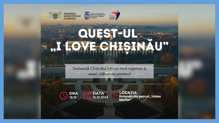 The “I Love Chisinau” Quest brings challenges and prizes for young people. This Quest is free and you can win prizes!
