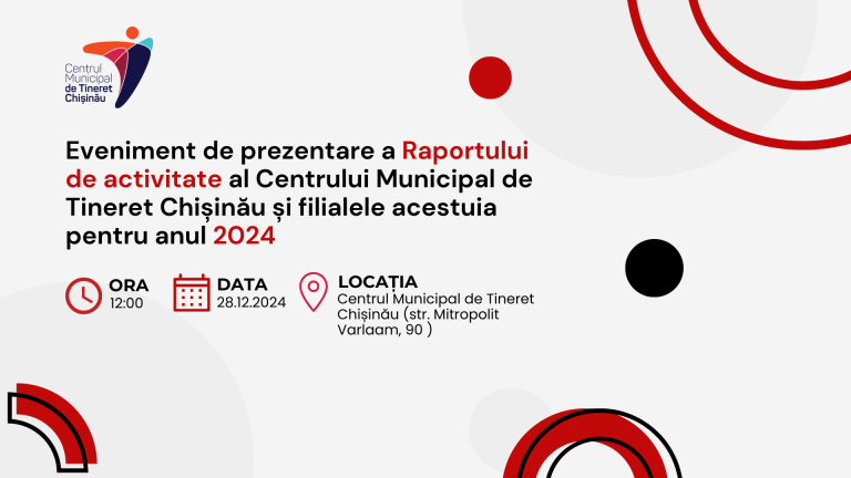 Centrul Municipal de Tineret Chișinău își prezintă realizările pentru anul 2024. La eveniment poate participa oricine.