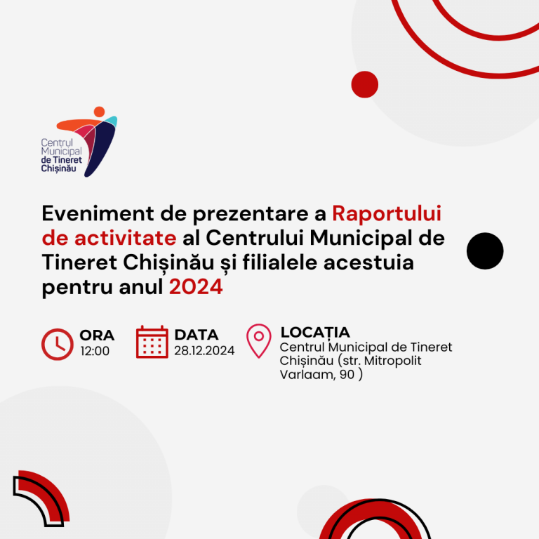 Chisinau Municipal Youth Center presents its achievements for the year 2024. The event is open to everyone.