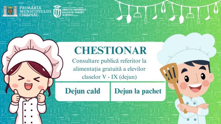Chisinau pupils invited to help improve school nutrition! Fill in the form in the article.