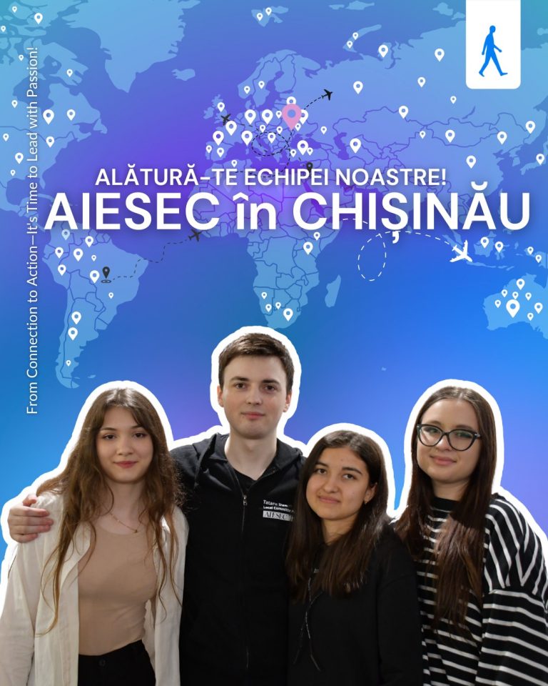Ai între 18 și 30 de ani? Alătură-te AIESEC Chișinău! Înscrierile sunt deschise până pe 10 martie