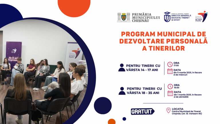 Centrul Municipal de Tineret Chișinău lansează Programul Municipal de Dezvoltare Personală a Tinerilor