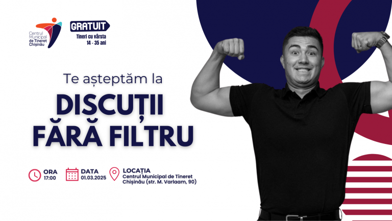 Do you have something to say? Join Cristian Cebotari for “Unfiltered Talks”! Participation is free   