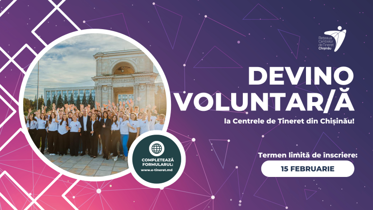 Centrele de Tineret din Chișinău recrutează voluntari: Implică-te în comunitate!