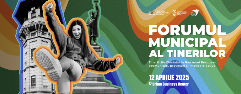 Forumul Municipal al Tinerilor 2025: Tinerii din Chișinău își definesc parcursul european