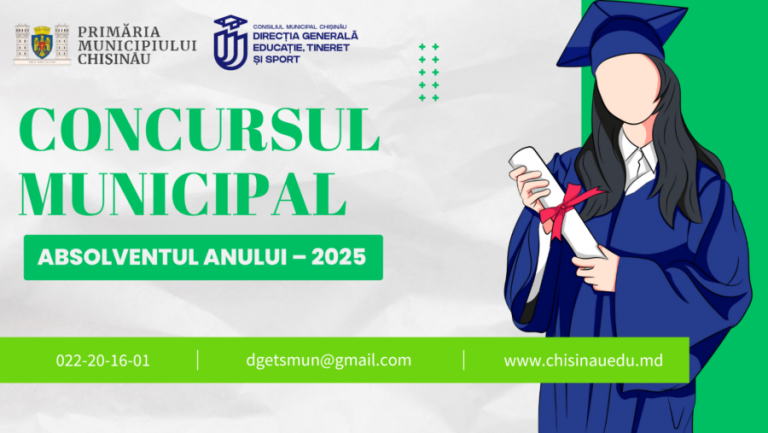 Contest “Graduate of the Year 2025” – Opportunity for 12th grade students from Chisinau   