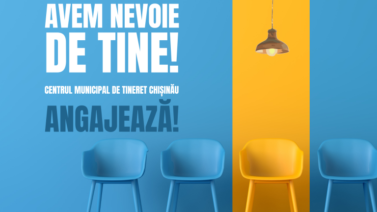 Centrul Municipal de Tineret Chișinău angajează lucrători/oare de tineret!