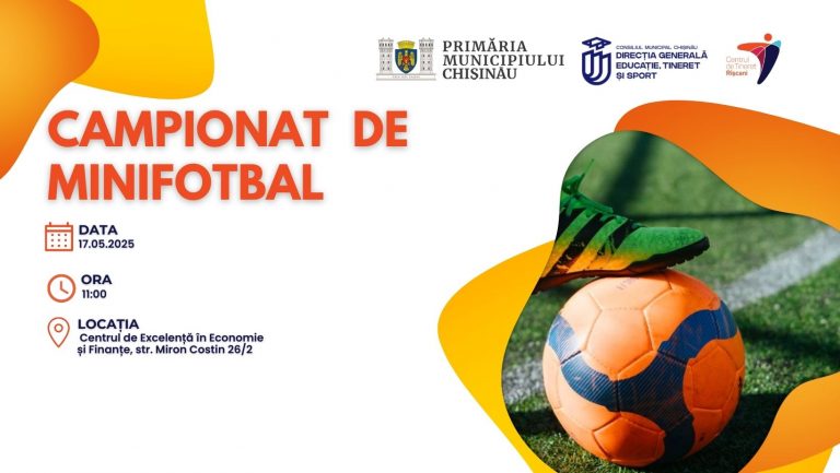 Chisinau youth are invited to play with team spirit at stake: Mini Football Tournament on May 17